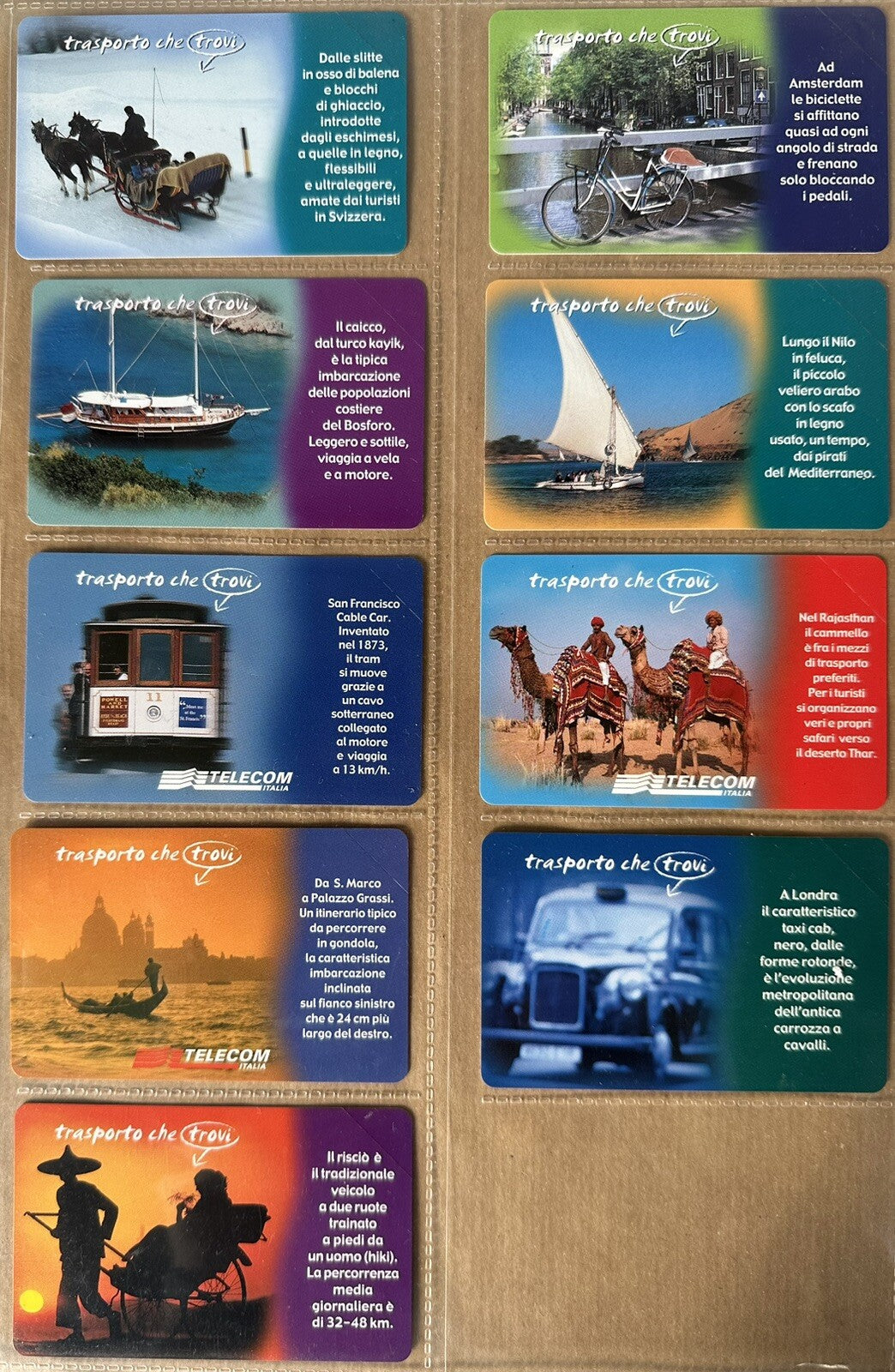 SCHEDE TELEFONICHE SERIE “ PAESE CHE VAI .. TRASPORTO CHE TROVI “ NUOVA PERFETTA